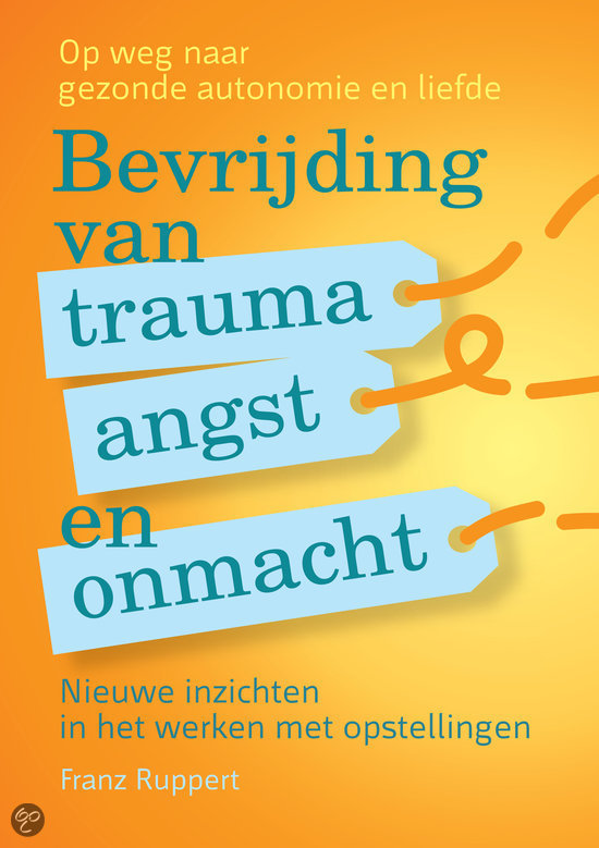 bevrijding van trauma angst en onmacht